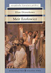 Meir Ezofowicz by Eliza Orzeszkowa
