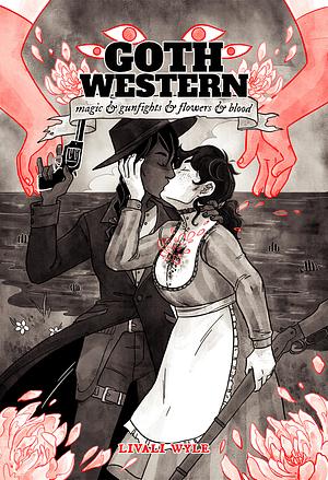Goth Western by Livali Wyle