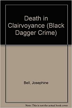 Death in Clairvoyance by Josephine Bell