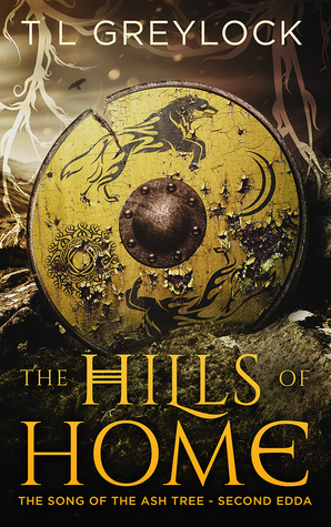 The Hills of Home by T.L. Greylock