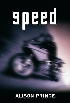 Speed by Alison Prince