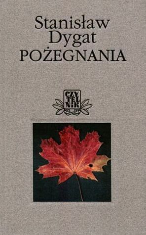 Pożegnania by Stanisław Dygat