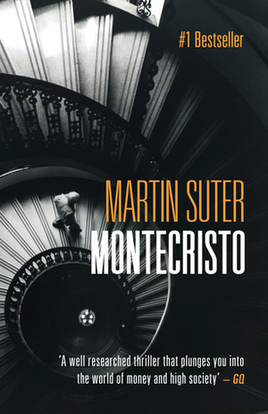 Montecristo by Martin Suter, Jamie Bulloch