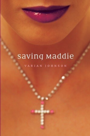 Saving Maddie by Varian Johnson