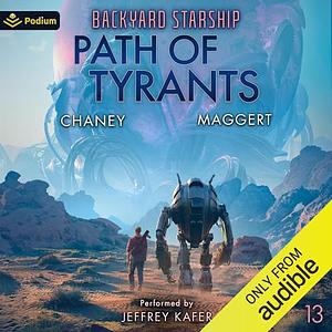 Path of Tyrants by Terry Maggert, J.N. Chaney