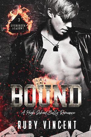 Bound by Ruby Vincent