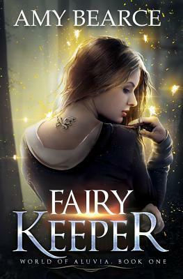 Fairy Keeper by Amy Bearce