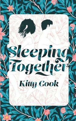 Sleeping Together by Kitty Cook