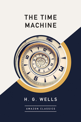 The Time Machine by H.G. Wells