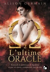 L'ultime oracle by Alison Germain