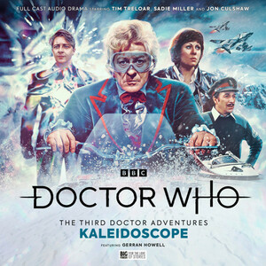 Doctor Who: The Third Doctor Adventures: Kaleidoscope by Alan Barnes