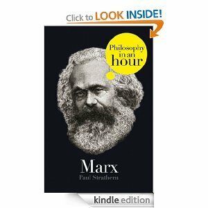 Marx: Philosophy in an Hour by Paul Strathern