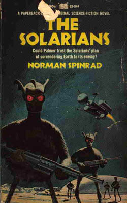 The Solarians by Norman Spinrad