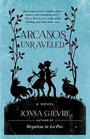 Arcanos Unraveled by Jonna Gjevre, Kathleen Jennings