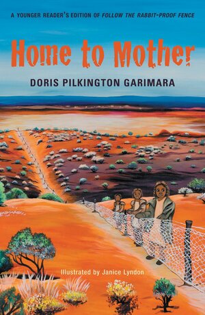 Home to Mother by Doris Pilkington