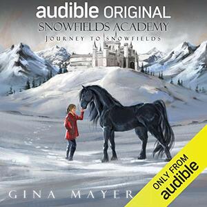 Journey To Snowfields by Gina Mayer