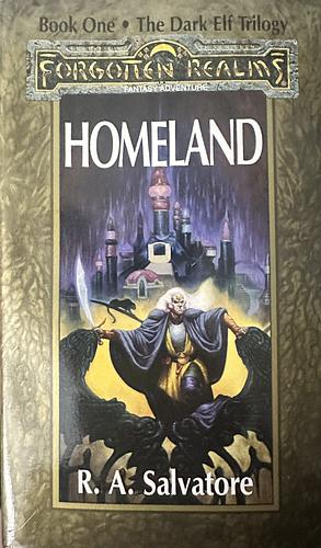 Homeland by R.A. Salvatore