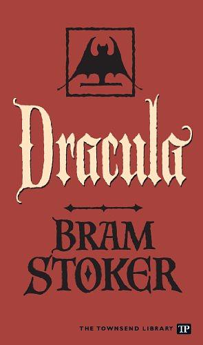 Dracula by Bram Stoker