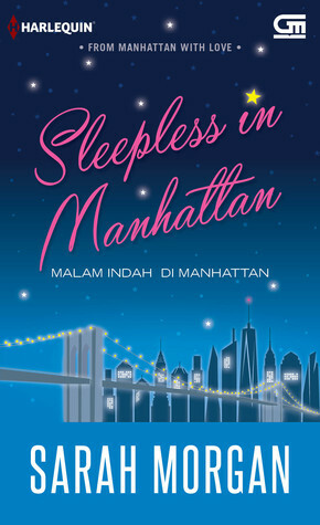 Sleepless in Manhattan - Malam Indah di Manhattan by Sarah Morgan, Regalia Sariputra