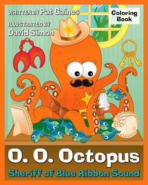 O. O. Octopus: Sheriff of Blue Ribbon Sound by Pat Gaines