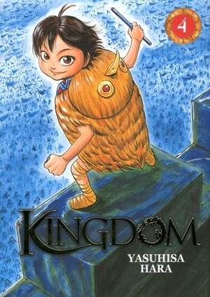 Kingdom, Tome 4 by Yasuhisa Hara