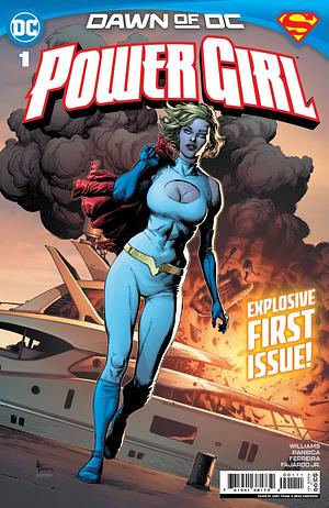 Power Girl #1 by Leah Williams, Eduardo Pansica, Julio Ferreira, Romulo Fajardo Jr.