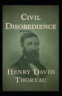 Civil Disobedience Illustrated by Henry David Thoreau