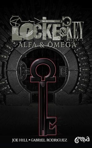 Locke & Key, Vol. 6: Alfa & Ômega by Joe Hill