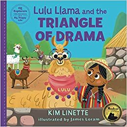 Lulu Llama and the Triangle of Drama by Kim Linette