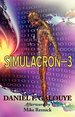 Simulacron-3 by Daniel F. Galouye