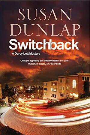 Switchback: A San Francisco Cozy by Susan Dunlap