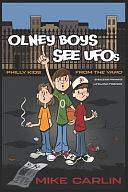 Olney Boys See UFOs by Mike Carlin