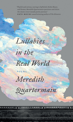 Lullabies in the Real World by Meredith Quartermain