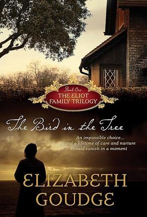 The Bird in the Tree by Elizabeth Goudge