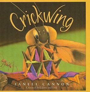 Crickwing by Janell Cannon