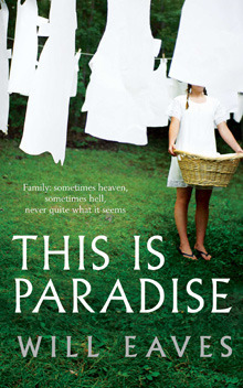 This is Paradise by Will Eaves