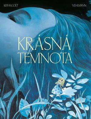 Krásná temnota by Fabien Vehlmann, Marie Pommepuy