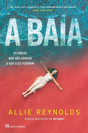 A Baía by Allie Reynolds