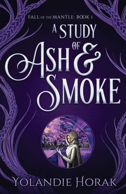 A Study of Ash & Smoke by Yolandie Horak