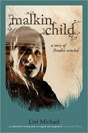 Malkin Child by Livi Michael