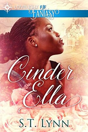 Cinder Ella by Tami Veldura, S.T. Lynn