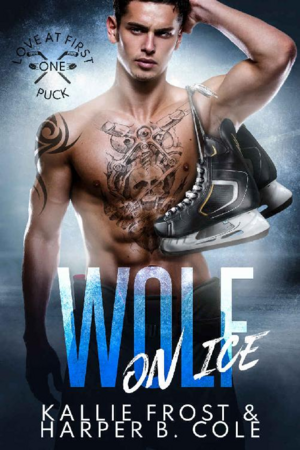 Wolf on Ice by Harper B. Cole, Kallie Frost