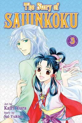 The Story of Saiunkoku, Volume 3 by Sai Yukino