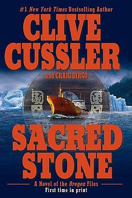 Sacred Stone by Craig Dirgo, Clive Cussler