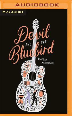 Devil and the Bluebird by Jennifer Mason-Black