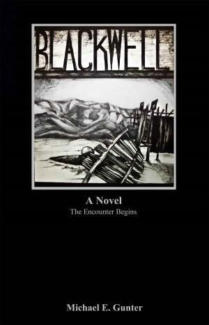 Blackwell by Michael E. Gunter