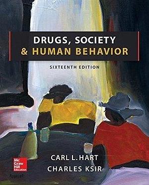 eBook Online Access for Drugs, Society, and Human Behavior by Carl L. Hart, Carl L. Hart