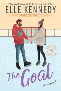 The Goal by Elle Kennedy