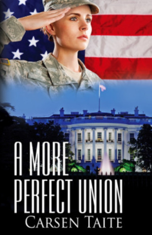 A More Perfect Union by Carsen Taite