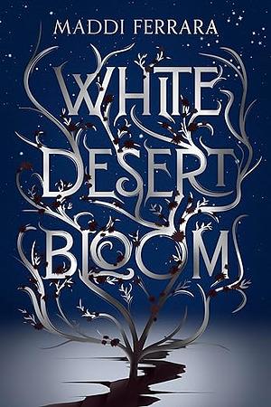 White Desert Bloom by Maddi Ferrara